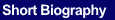 Short Biography